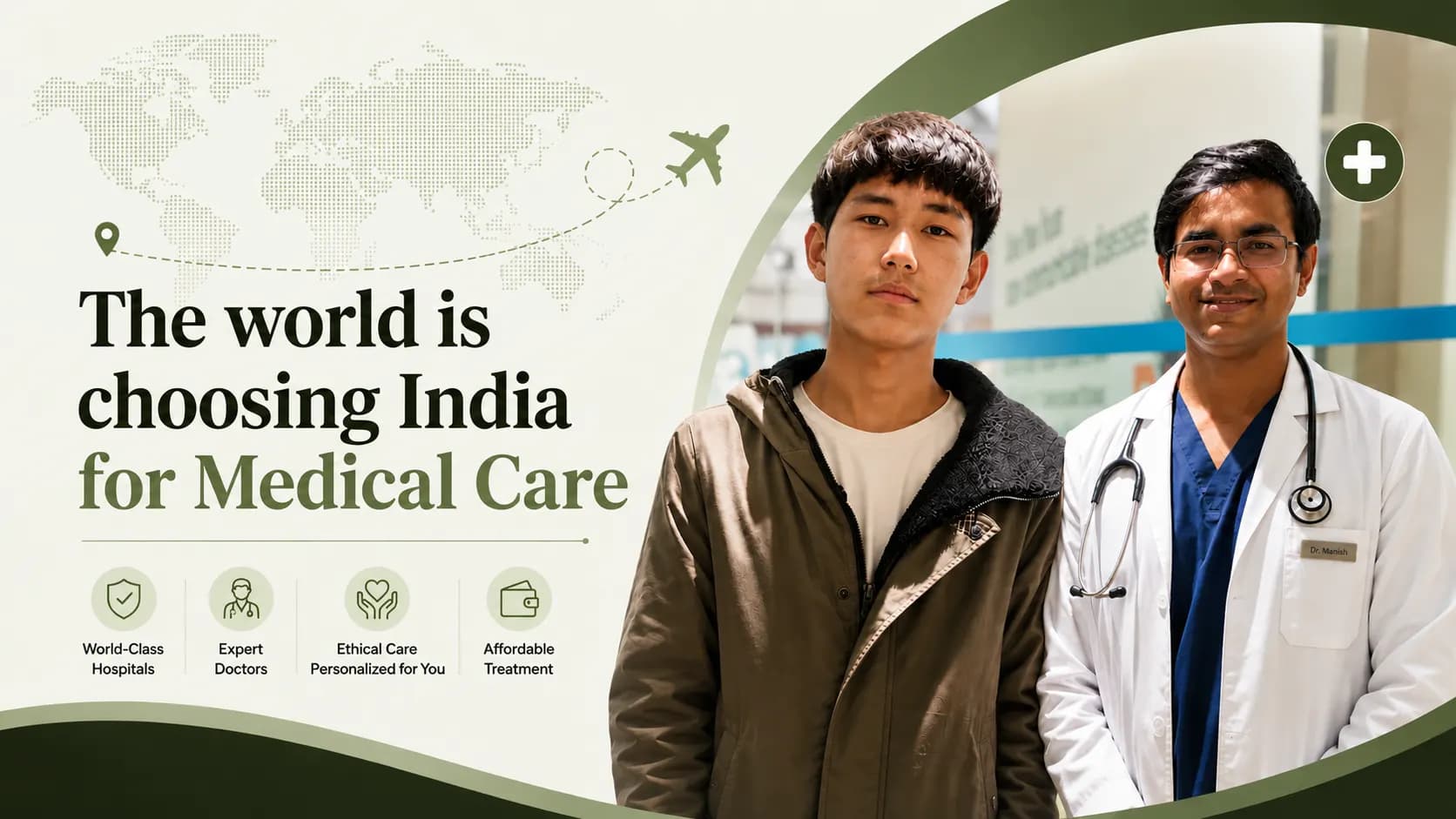 The World Is Choosing India for Medical Care.